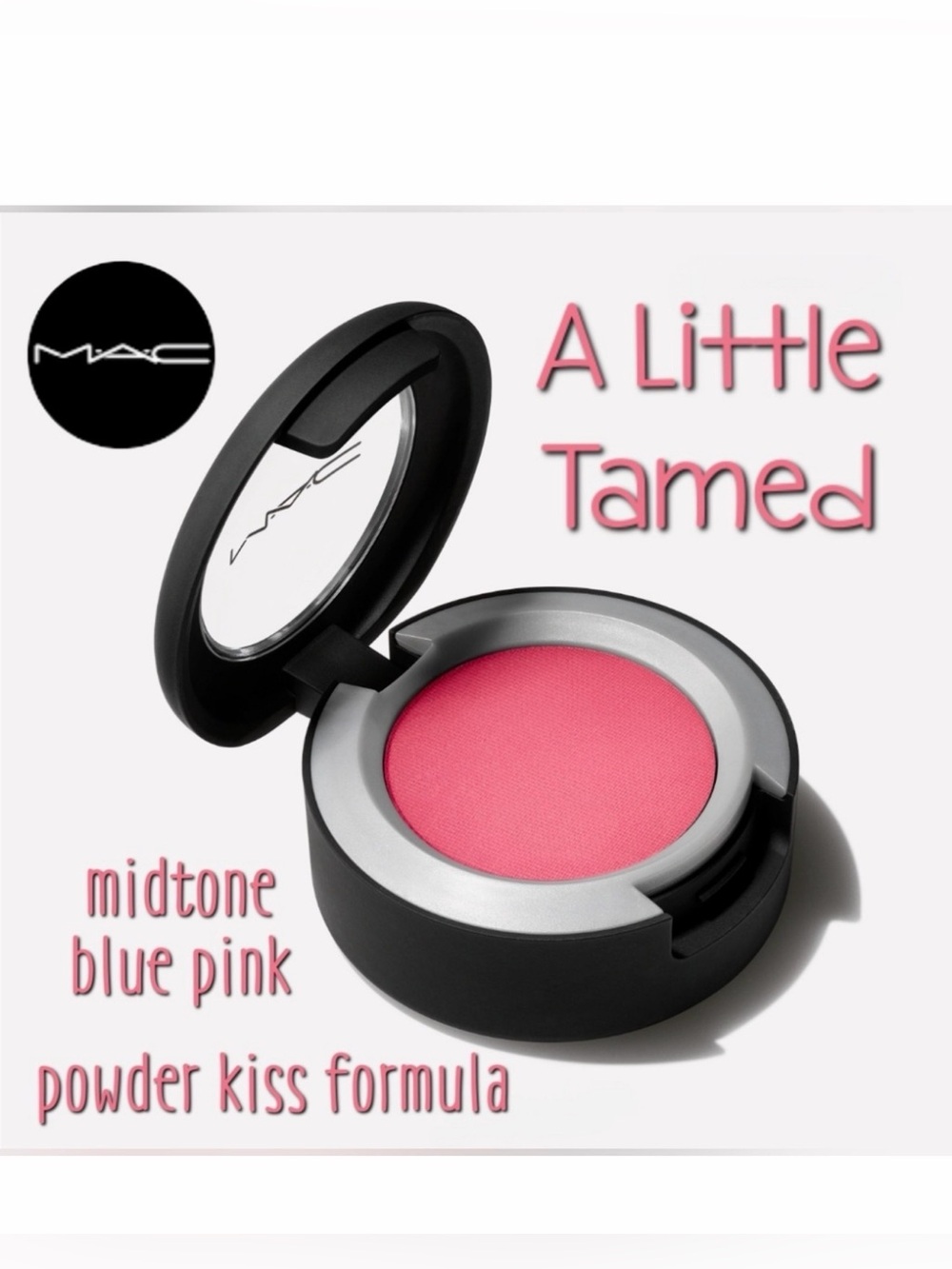 Mac Powder Kiss Eyeshadow A Little Tamed Midtone Blue Pink Brand New In Box